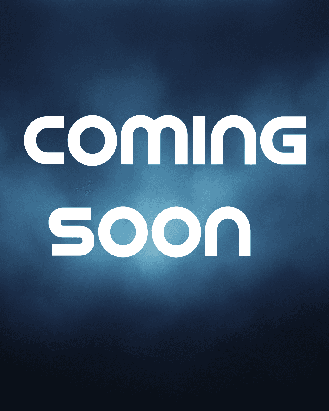 Coming Soon
